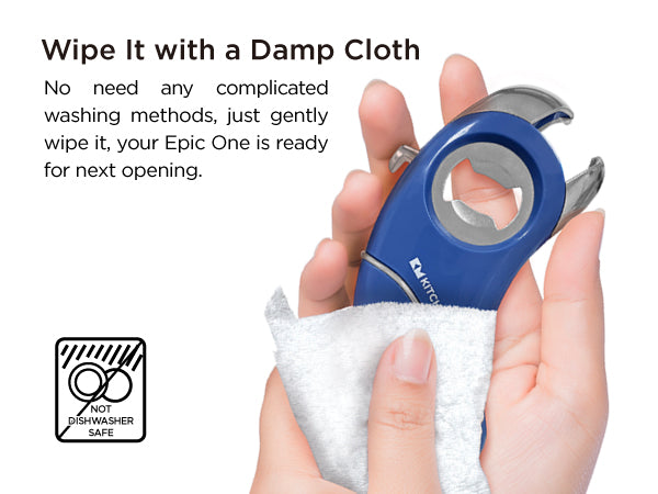 No need any complicated washing methods, just gently wipe it, your Epic One is ready for next opening.